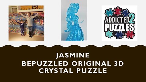 Jasmine (Aladdin) 3D Crystal Puzzle Tutorial