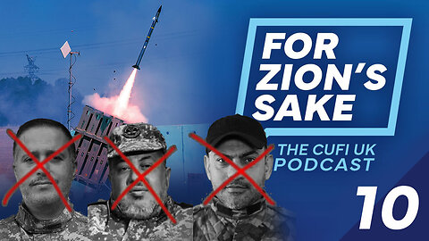 Palestinian terrorists fire 800+ rockets; Israel targets Gaza leaders | EP10 For Zion's Sake Podcast