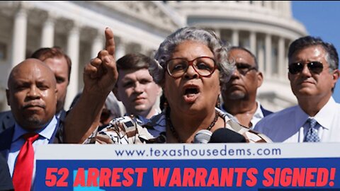 Arrest Warrants Issued For 52 Fugitive Texas Democrats!