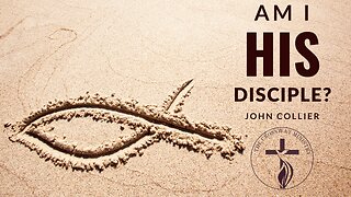 John Collier: Am I His Disciple?