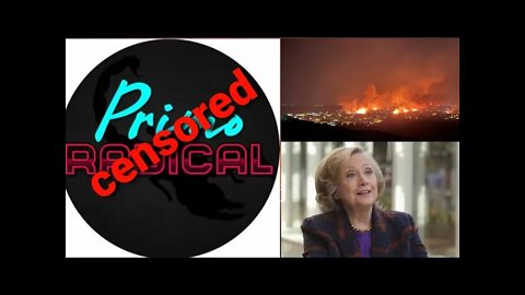 Primo Radical Censored, Colorado Fires, Clinton's Back With Failure Advice
