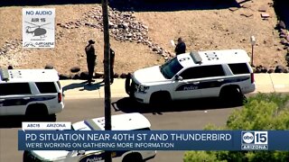 Police situation near 40th Street and Thunderbird Road in Phoenix