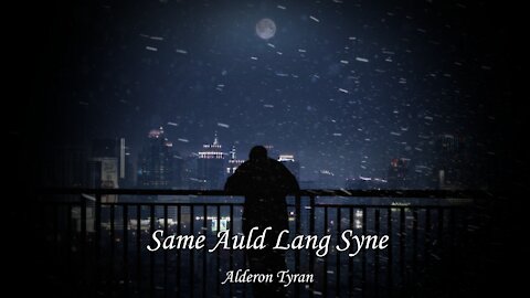 Same Auld Lang Syne