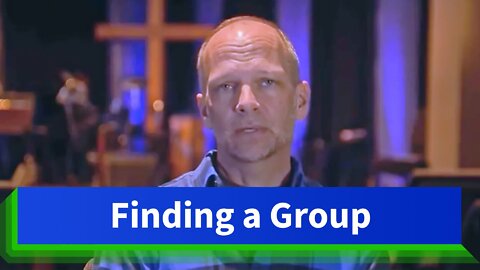 Finding a Group Where I Belong | Love & Truth Network