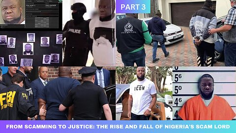 FROM SCAMMING TO JUSTICE: THE RISE AND FALL OF NIGERIA'S SCAM LORD.