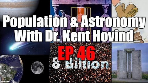 Dr. Kent Hovind's Science Class Ep 46 Population & Astronomy