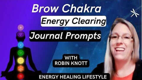 💜Brow Chakra Journal Prompts Day 216💜Clearing Resentment💜Energy Healing Lifestyle for Empaths