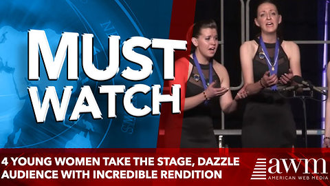 4 Young Women Take The Stage, Dazzle Audience With Incredible Rendition Of Favorite Song