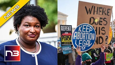 LIBERAL LUNACY: Stacey Abrams Has The Audacity To Invoke God while Talking About Aborting Babies