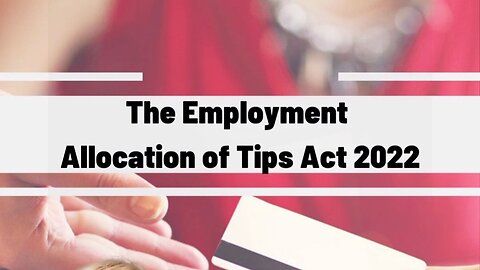 Tips Act 2022 For England and Wales going through Parliament and what will mean for you.