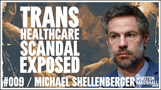 "Worst Medical Scandal In History!" Michael Shellenberger | The Winston Marshall Show #009