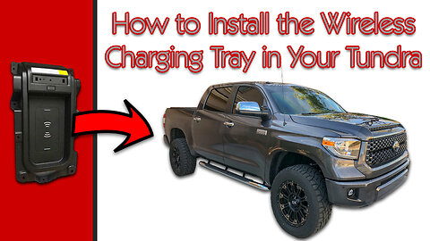 How to Install the Wireless Charging Tray in Your Tundra [4K]