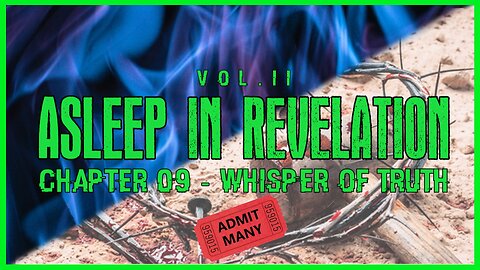 Asleep in Revelation - Chapter 09 Whisper of Truth