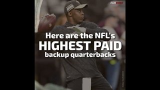 The Highest Paid Backup Quarterbacks in the NFL