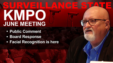 KMPO June: Surveillance State