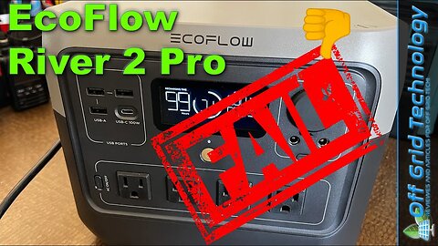 EcoFlow River 2 Pro Failed Miserably when I needed it! | Offgrid Technology