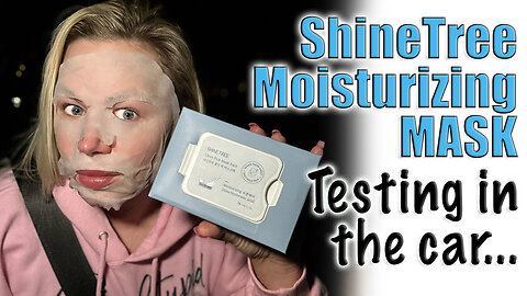 Car Test! Shinetree Moisturizing Mask AceCosm.com | Code Jessica10 saves you Money Approved Vendors