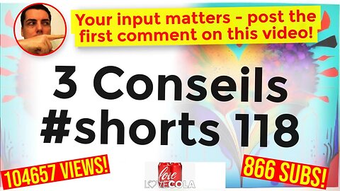 3 Conseils #shorts 118