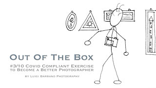 3 Out of The Box - 10 COVID Compliant Exercises to Become a Better Photographer