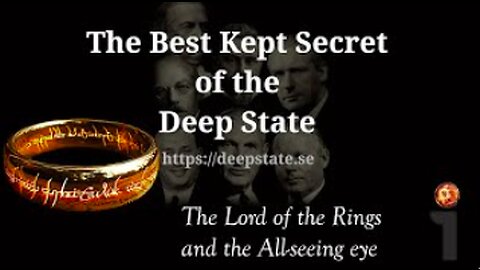 The Best Kept Secret - Episode 13 - The Lord of the Rings and the All-seeing Eye