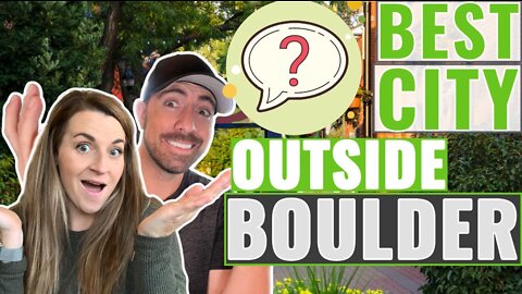 Best City Outside BOULDER | WHAT DO YOU THINK?