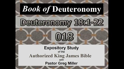 018 Deuteronomy 18:1-22 (Deuteronomy Studies)