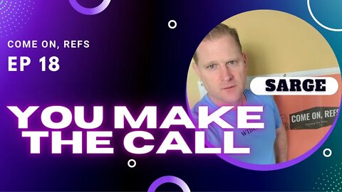 You Make the Call- Travel or Lead's Call (EP-18)