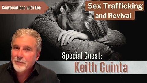 Sex Trafficking and Revival - Keith Guinta