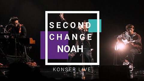 NOAH - Conser Second Chance