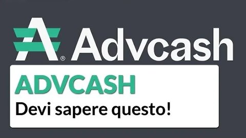 Advcash tutorial Italia | Come creare un account