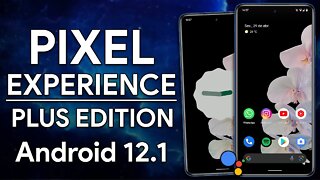 Pixel Experience Plus Edition | Android 12.1 (12L) | NOVAS Customizações e BOA PERFORMANCE!