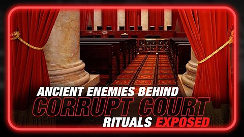 The True Ancient Enemies Behind the Corrupt Court System