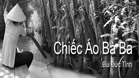 #033 | Chiếc Áo Bà Ba