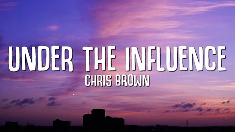 Chris Brown - Under The Influence