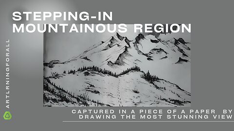 Mountain Majesty: Sketching Nature's Beauty 🏞️✍️