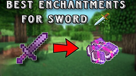 Best Enchantments For Sword In Minecraft (Bedrock,Java,PE) | minecraft 1.20