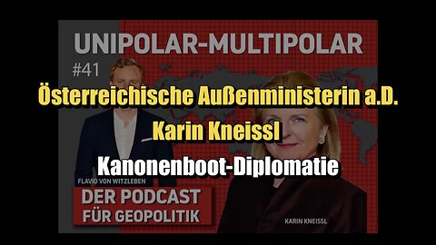 🟥 Österr. Außenministerin a.D. Karin Kneissl über Geopolitik: Kanonenboot-Diplomatie (12.11.2023)
