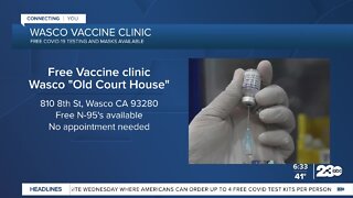 Free COVID vaccine and testing clinic in Wasco Sunday, Jan 16