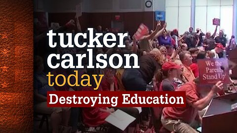 Tucker Carlson Today | Destroying Education: Luke Rosiak