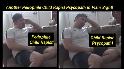 Pedophile Child Rapist Psychopath 'Nurse' in Plain Sight! [28.04.2024]