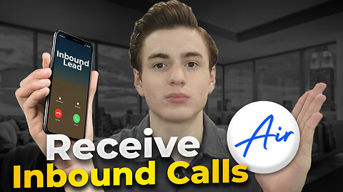How to Receive Inbound Calls with Air AI