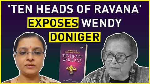 'Ten Heads of Ravana' exposes Wendy Doniger | Dr. H.R. Meera’s