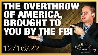 The Overthrow of America, Brought to You By The FBI