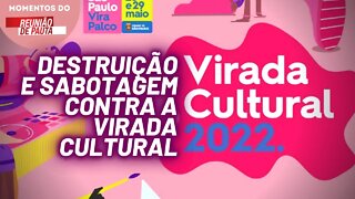 Imprensa burguesa na campanha contra a Virada Cultural | Momentos do Reunião de Pauta