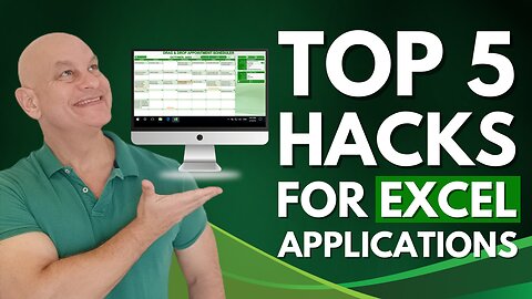 Top 5 Excel Hacks: Learn To Build Applications FAST + Special Free Bonus