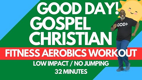 32 Min Low Impact Gospel Christian Fitness Aerobics Walk Workout. Worship Praise Exercise to Health.