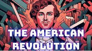 The American Revolution: Unraveling the Birth of a Nation
