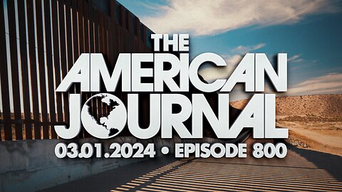 The American Journal - FULL SHOW - 03/01/2024