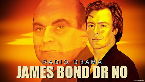 JAMES BOND DR NO RADIO DRAMA