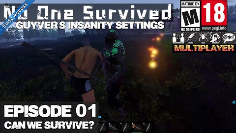 No One Survived MP (Guyver's Insanity Settings) Can we Survive? Episode 01